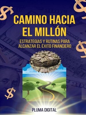 cover image of El Camino Hacia el Millón